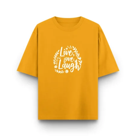 Golden yellow Live love laugh printed Unisex Oversized T shirt front view