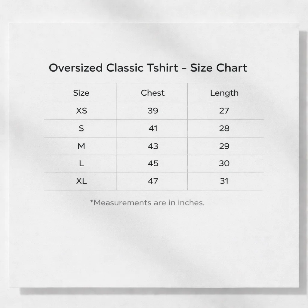 Oversized Classic Tshirt size chart